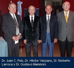 Dr. Juan C. Polo, Dr. Hctor Vazzano, Sr. Norberto Larroca y Dr. Gustavo Mammoni.